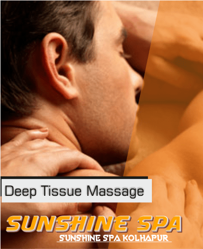 Deep Tissue Massage in Kolhapur
